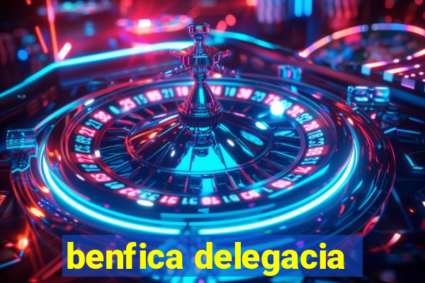 benfica delegacia